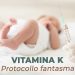 Vitamina k - protocollo fantasma