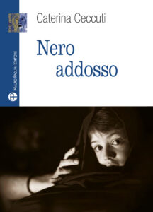 Copertina del romanzo "Nero addosso" di Caterina Ceccuti 2022